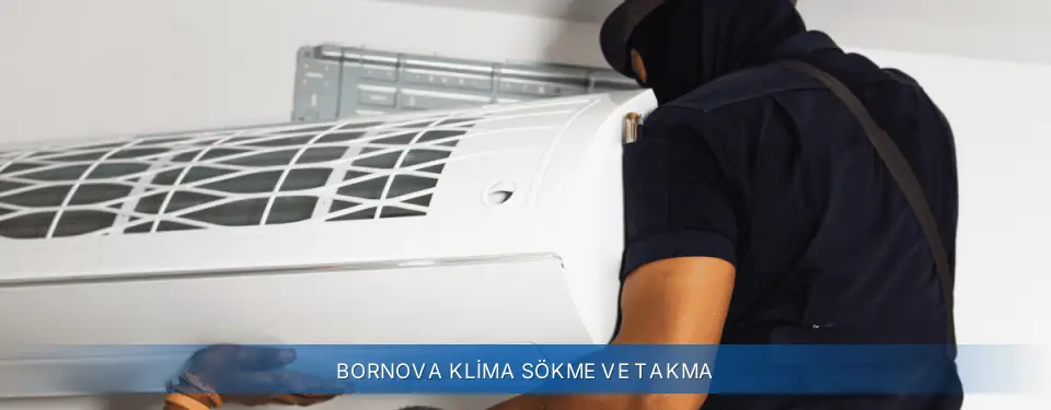 Bornova İlçemi General Electric Klima Sökme ve Takma